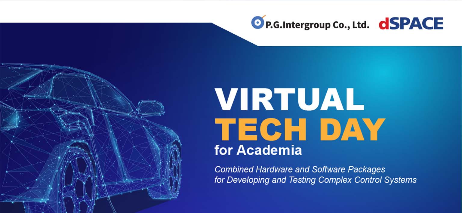 2 DEC 2021:VIRTUAL TECH DAY for Academia | Combined Hardware and Software Packages  for Developing and Testing Complex Control Systems